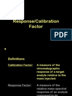 07 Calibration or Response Factor Calib