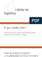 Malhas Viárias Na Logística