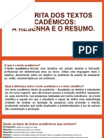 Aulas 27 e 28 - A Escrita Dos Textos Acadêmicos - Resumo, Resenha