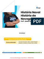 Introdução: A Necessidade de Movimentação Na Água (Estradas Naturais) Implicou Na Construção Das Embarcações