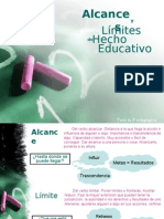 Alcances y Límites Del Hecho Educativo