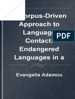 A Corpus-Driven Approach To Language Contact Endangered Languages in A Comparative Perspective