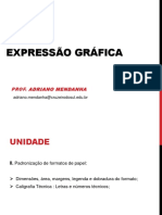 Aula - 2 - Unidade II - Formatos de Papel e Caligrafia Técnica