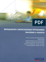 Brinquedos e Brincadeiras Potiguares - Identidade e Memoria - 2007