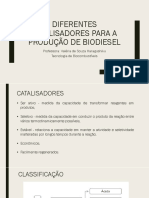 Diferentes Catalisadores para A Produção de Biodiesel