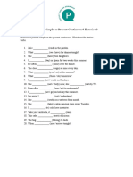 Present Simple or Present Continuous 3