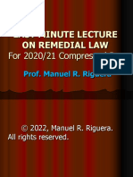 Last Minute Lecture On Remedial Law by Prof. Manuel Riguera