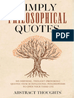 Simply Philosophical Quotes 915 Inspiring, Thought-Provoking Quotes From 10 Influential Philosophers To Open Your Third Eye