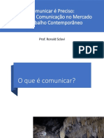 Comunicar É Preciso - O Papel Da Comunicação No Mercado de Trabalho Contemporâneo