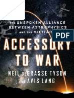 Accessory To War The Unspoken Alliance Between Astrophysics and The Military by Neil Degrasse Tyson Avis Lang