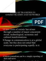 A Time of Transition in Communication and Networks