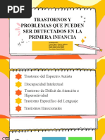 Trastornos y Problemas Que Pueden Ser Detectados en La Primera Infancia