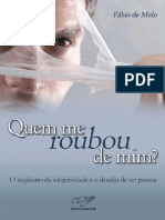 Quem Me Roubou de Mim - Padre Fabio de Melo