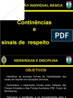 2 º Sinais de Continência e Respeito (Hierarquia e Disciplina)