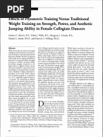 Effects of Plyometric Training Versus Traditional Weight Training On Strength Power and Aesthetic Jumping Ability in Female Collegiate Dancers