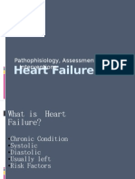 Heart Failure: Pathophisiology, Assessment and Interventions