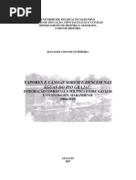 Vapores e Canoas Sobem e Descem Nas