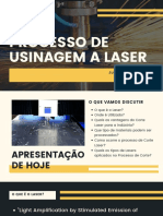 Processo de Usinagem A Laser