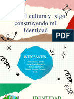 Vivo Mi Cultura y Sigo Construyendo Mi Identidad