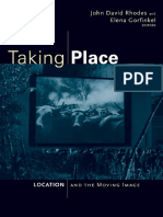 Elena Gorfinkel, John David Rhodes - Taking Place - Location and The Moving Image-University of Minnesota Press (2011)