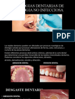 Patologias Dentarias de Etiologia No Infecciosa Exposicion