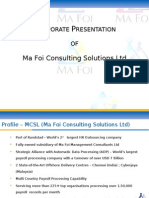 Ma Foi Consulting Solutions LTD: Orporate Resentation OF