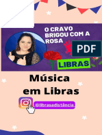 Libras Digital O Cravo Brigou Com A Rosa