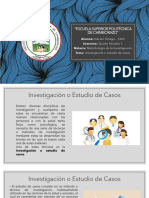 Investigación o Estudio de Casos Ortega Darwin