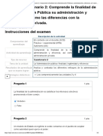 Examen - (AAB01) Cuestionario 2 - Comprende La Finalidad de La Administración Pública Su Administración y Eficiencia, Así Como Las Diferencias Con La Administración Privada