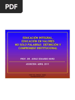 Educacion Integral + Antropologia, Etica y Valores