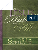 ET JESUS LES A TOUS GUERI - Gloria Copeland