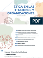 La Ética en Las Instituciones y Organizaciones.