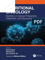 Nutritional Oncology Nutrition in Cancer Prevention, Treatment, and Survivorship (David Heber, Zhaoping Li, Vay Liang)