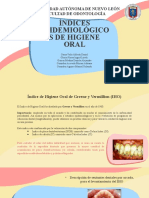 ÍNDICES EPIDEMIOLÓGICOS DE HIGIENE ORAL Equipo 10