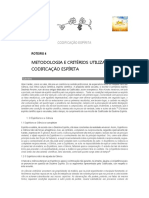 Roteiro 4 - Metodologia e Critérios Utilizados Na Codificação Espírita