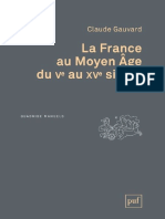 Claude Gauvard - La France Au Moyen Âge (Vè Au XVè Siècle)