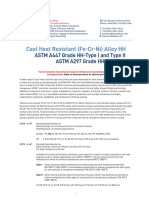 14 Cast Heat Resistant Alloy HH Type I and Type II ASTM A 447 and ASTM A 297