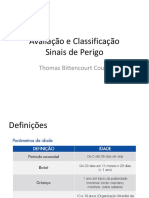 Avaliação e Classificação de Sinais de Perigo