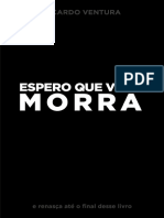 Espero Que Voce Morra - Ricardo Ventura