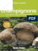 Les Champignons - Les Reconnaitre Et Les Trouver... Wawacity - Ec..