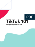 TikTok 101. Seu Guia para TikTok