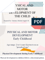 Physical and Motor Development of The Child