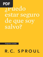 Puedo Estar Seguro de Que Soy - R.C. Sproul