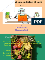 Processing and Value Addition - 032731