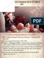 Human Immunodeficiency Virus (HIV)