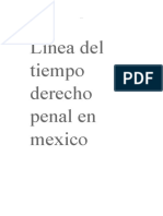 Linea Del Tiempo Derecho Penal en Mexico