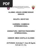 Actividad 7. Caso El Águila S.A de C.V. ( ) - Araiza Gómez Edgar Ignacio