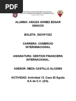 Actividad 12. Caso El Águila S.A de C.V. - Araiza Gómez Edgar Ignacio