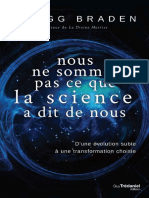 Nous Ne Sommes Pas Ce Que La Science A Dit Gregg Braden