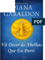 Livro 9 - Vá Dizer Às Abelhas Que Eu Parti